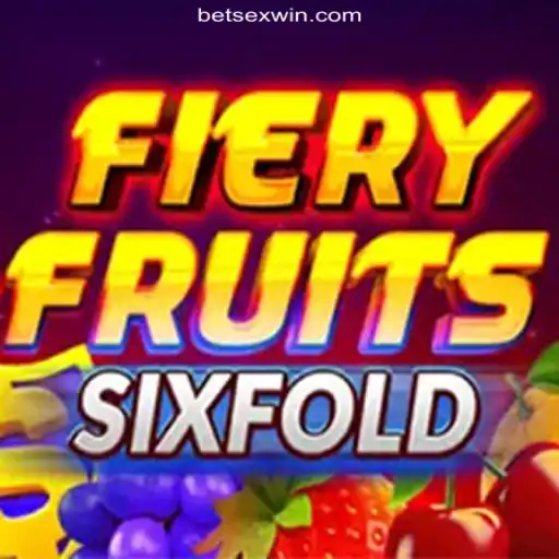 Experience the Excitement of FieryFruitsSixFold on SEXWIN.com Platform